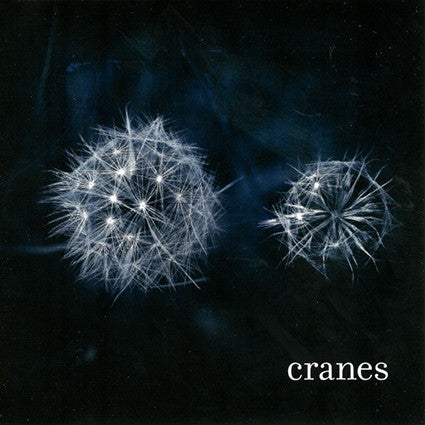 CRANES - CRANES (TRANSLUCENT SILVER MARBLED VINYL/NUMBERED)