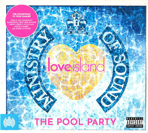 VARIOUS ARTISTS - MINISTRY OF SOUND: LOVE ISLAND PRESENTS THE POOL PARTY