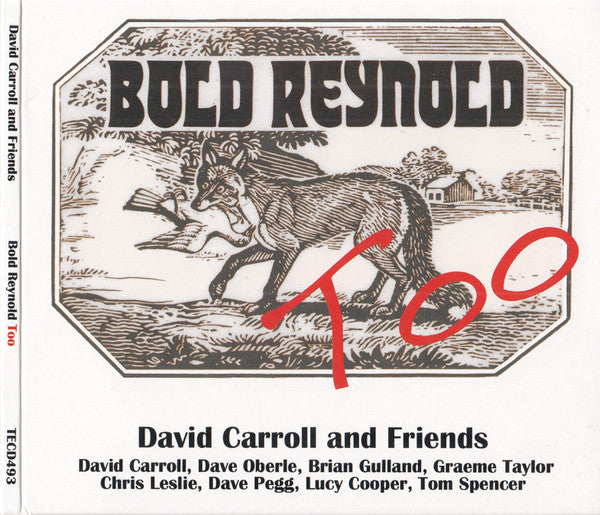 CARROLL,DAVID - BOLD REYNOLD TOO