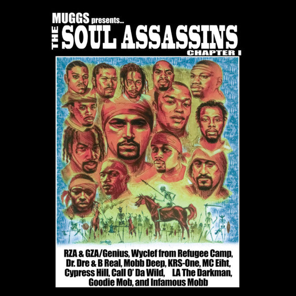 SOUL ASSASSINS - MUGGS PRESENTS... THE SOUL ASSASSINS, CHAPTER I