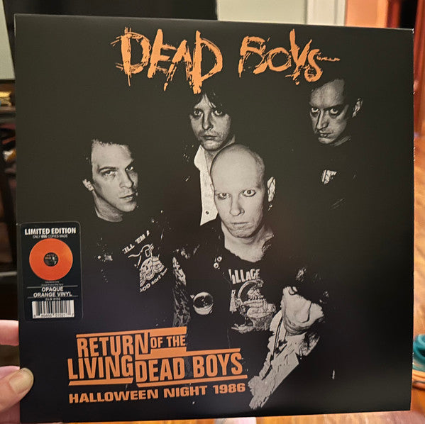 DEAD BOYS - RETURN OF THE LIVING DEAD BOYS - HALLOWEEN NIGHT (ORANGE VINYL)
