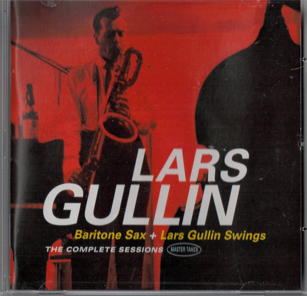 GULLIN,LARS - BARITONE SAX / LARS GULLIN SWINGS COMPLETE SESSIONS