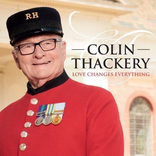 THACKERY,COLIN - LOVE CHANGES EVERYTHING