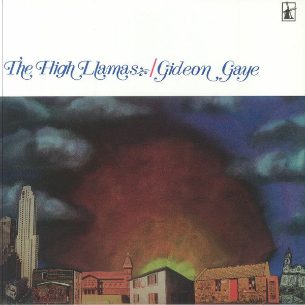 HIGH LLAMAS - GIDEON GAYE