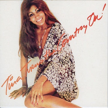 TURNER,TINA - TINA TURNS THE COUNTRY ON!
