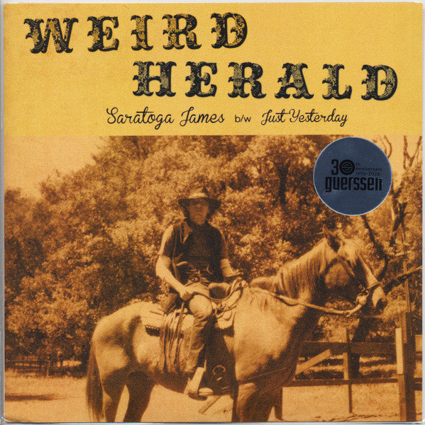 WEIRD HERALD - SARATOGA JAMES/JUST YESTERDAY
