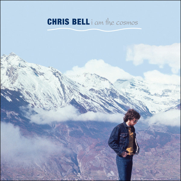 BELL,CHRIS - I AM THE COSMOS