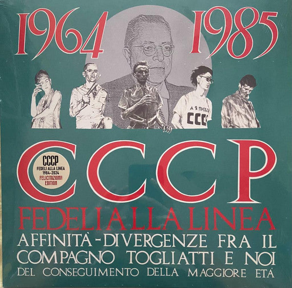 CCCP - FEDELI ALLA LINEA - AFFINITA-DIVERGENZE FRA IL COMPAGNO TOGLIATTI E NOI