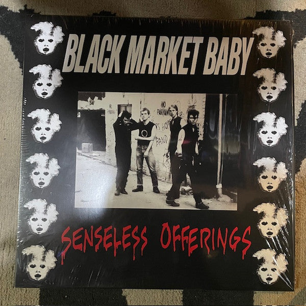 BLACK MARKET BABY - SENSELESS OFFERINGS