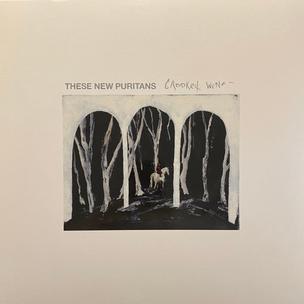 THESE NEW PURITANS - CROOKED WING