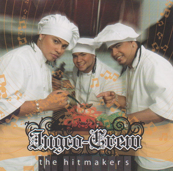 INGCO CREW - HITMAKERS