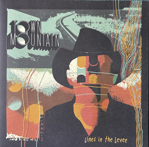 TOWN MOUNTAIN - LINES IN THE LEVEE