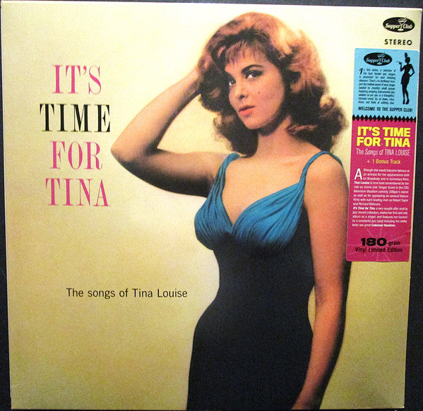 LOUISE,TINA - IT'S TIME FOR TINA THE SONGS OF TINA LOUISE (180G) (IMPORT)