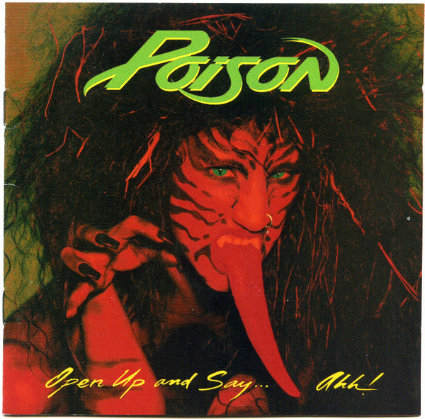 POISON - OPEN UP & SAY AHH (20TH ANNIVERSARY EDITION)