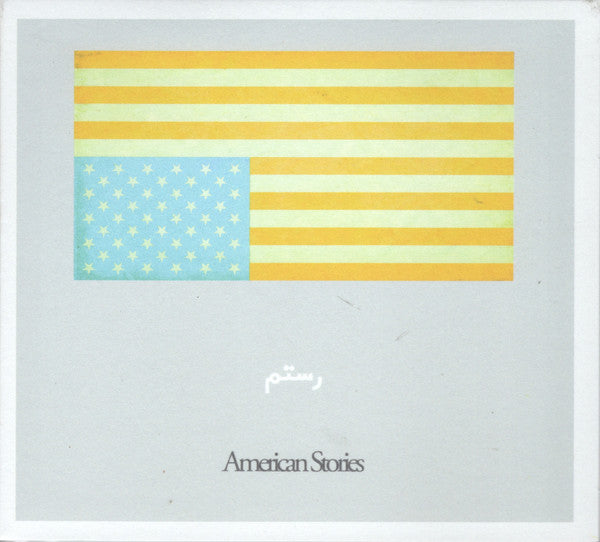 ROSTAM - AMERICAN STORIES