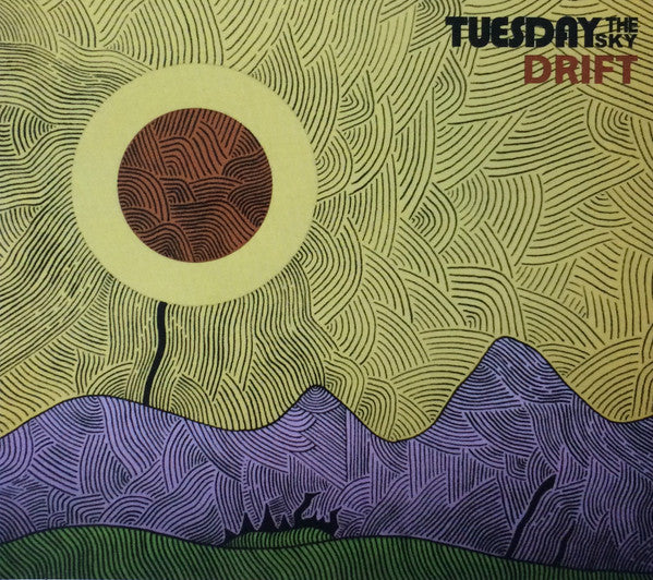 TUESDAY THE SKY - DRIFT