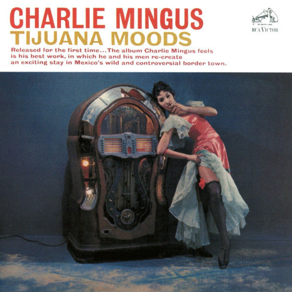 MINGUS,CHARLES - TIJUANA MOODS