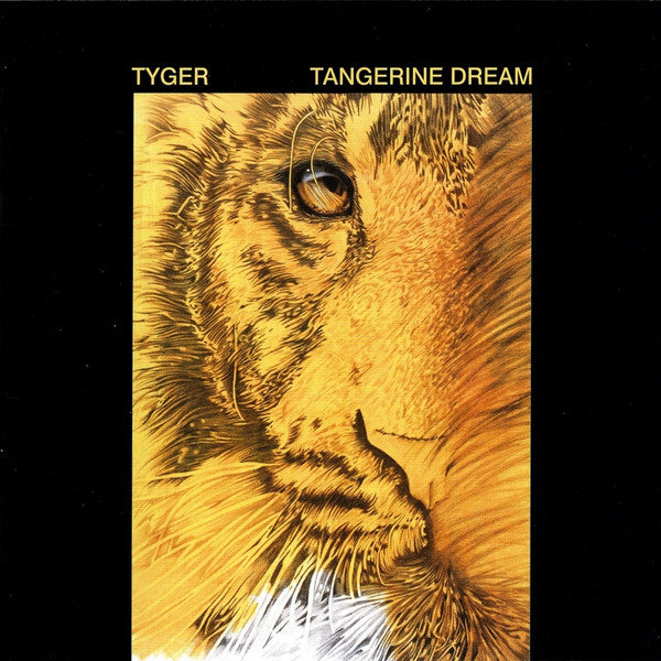 TANGERINE DREAM - TYGER