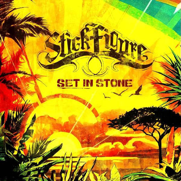 STICK FIGURE - SET IN STONE