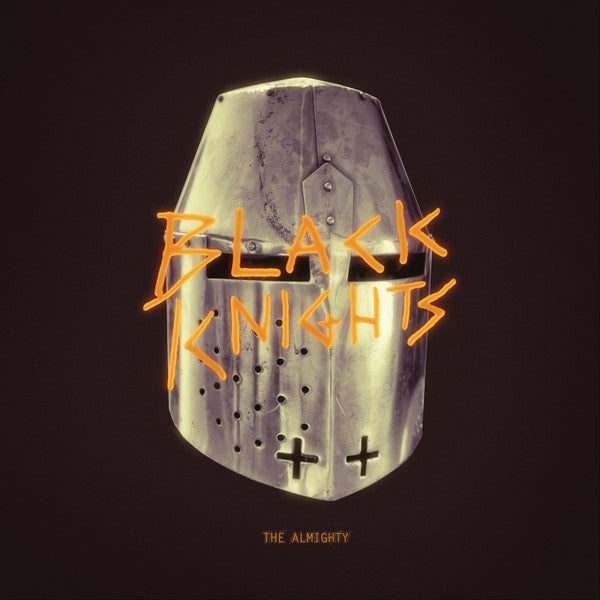 BLACK KNIGHTS - ALMIGHTY