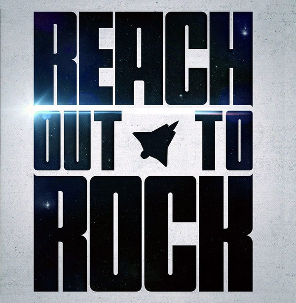 REACH - REACH OUT TO ROCK