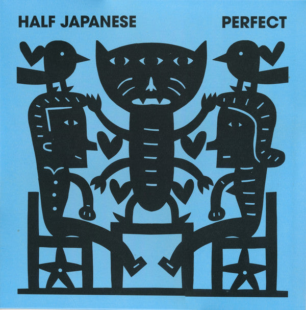 HALF JAPANESE - PERFECT