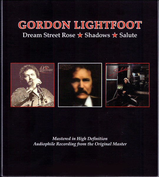 LIGHTFOOT,GORDON - DREAM STREET ROSE / SHADOWS / SALUTE (REMASTERED)
