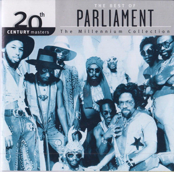 PARLIAMENT - MILLENNIUM COLLECTION: 20TH CENTURY MASTERS