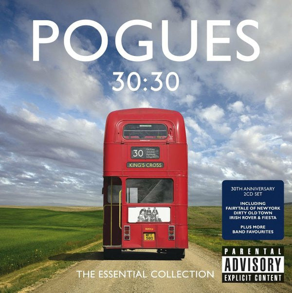 POGUES - 30:30: THE ESSENTIAL COLLECTION
