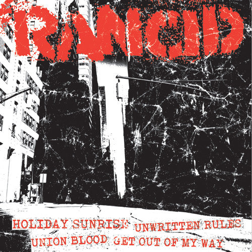 RANCID - HOL SUNRISE+UNWRITTEN RULES/UNION BLOOD+GET OUT OF