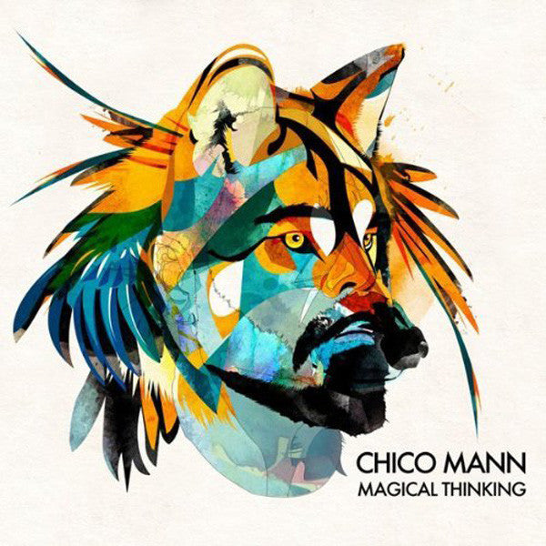 MANN,CHICO - MAGICAL THINKING