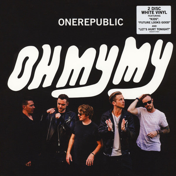 ONEREPUBLIC - OH MY MY