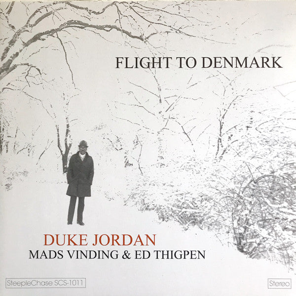 JORDAN,DUKE - FLIGHT TO DENMARK (180G VINYL)