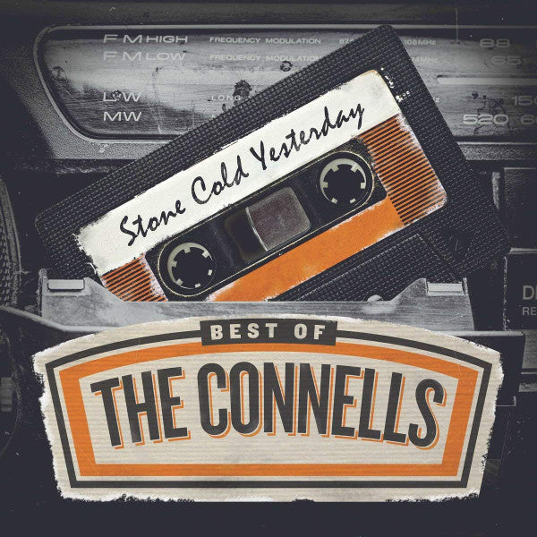 CONNELLS - STONE COLD YESTERDAY: THE BEST OF THE CONNELLS