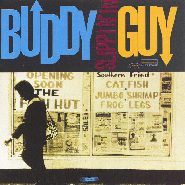 GUY,BUDDY - SLIPPIN IN