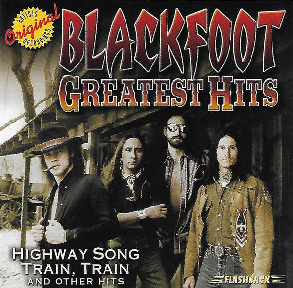 BLACKFOOT - GREATEST HITS