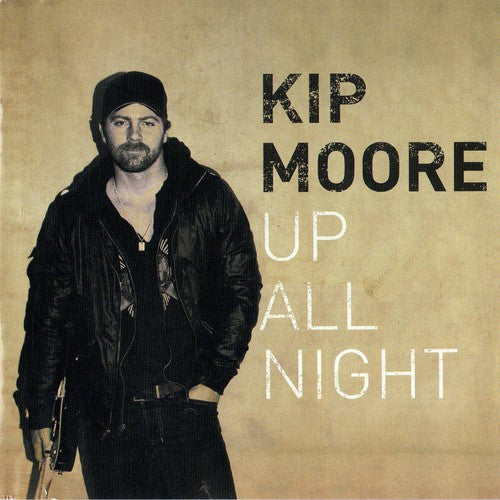 MOORE KIP - UP ALL NIGHT
