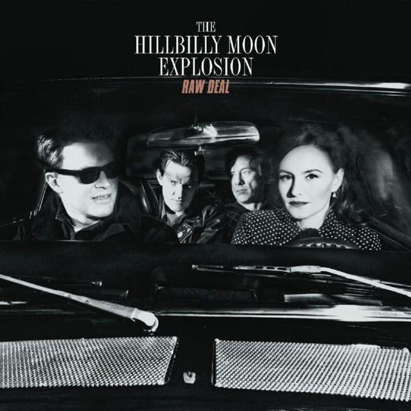 HILLBILLY MOON EXPLOSION - RAW DEAL (180G)