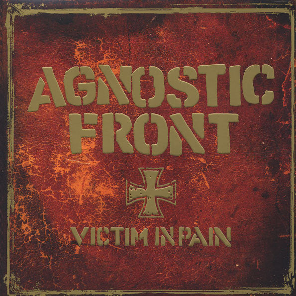 AGNOSTIC FRONT - VICTIM IN PAIN (YELLOW VINYL)