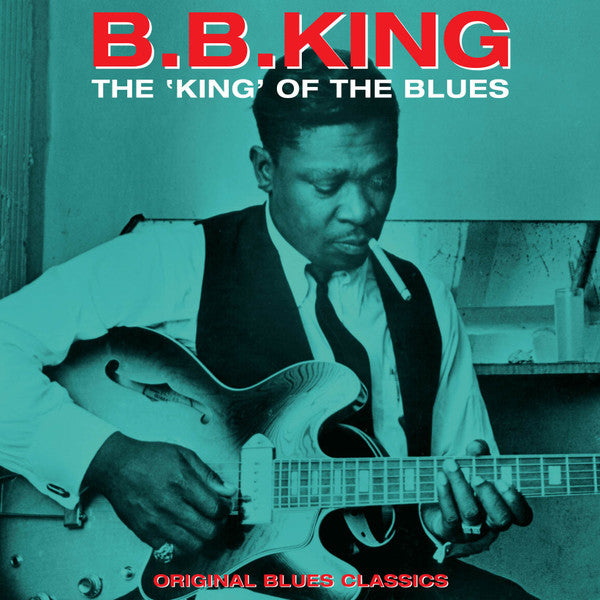 KING,B.B. - KING OF THE BLUES