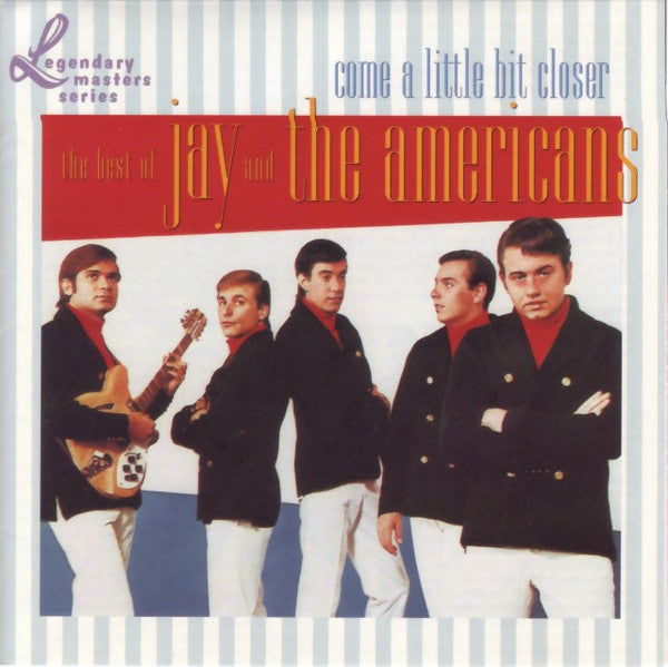 JAY & THE AMERICANS - COME A LITTLE BIT CLOSER