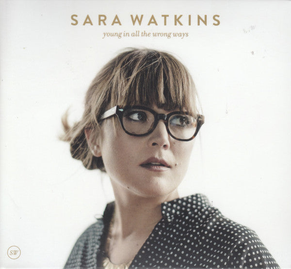WATKINS,SARA - YOUNG IN ALL THE WRONG WAYS