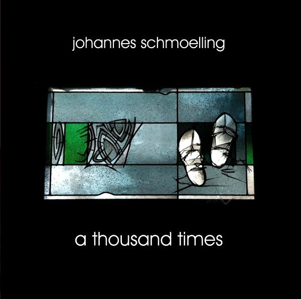 SCHMOELLING,JOHANNES - THOUSAND TIMES