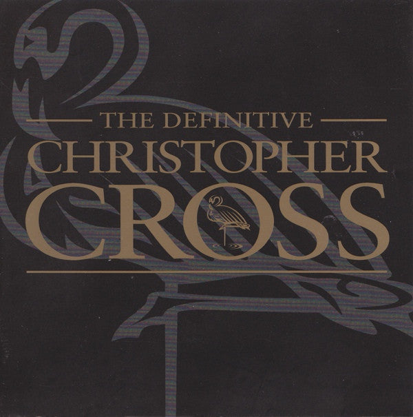 CROSS CHRISTOPHER - DEFINITIVE CHRISTOPHER CROSS