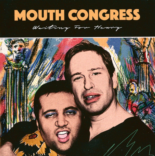 MOUTH CONGRESS - WAITING FOR HENRY