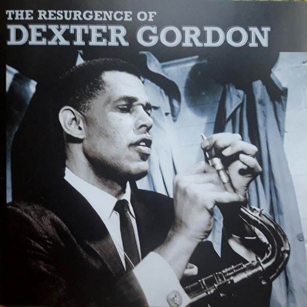 GORDON,DEXTER - RESURGENCE OF DEXTER GORDON