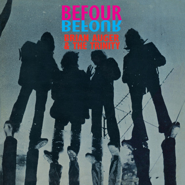 AUGER BRIAN & THE TRINITY - BEFOUR