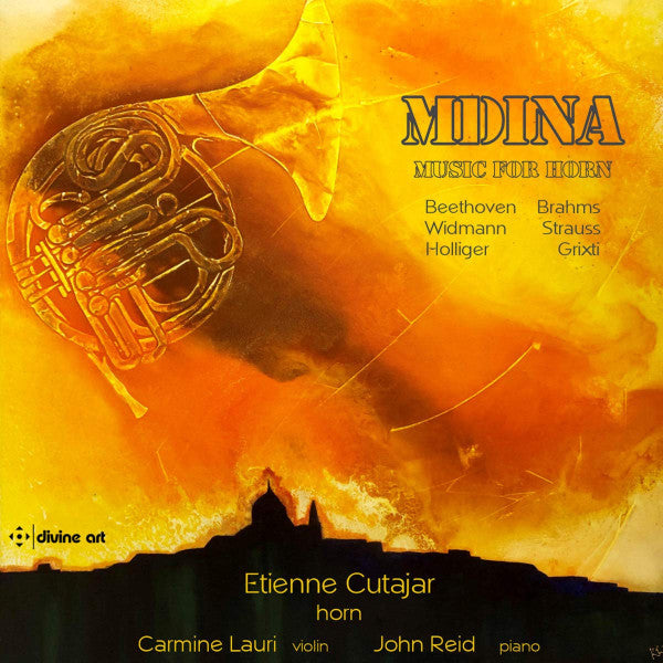 CUTAJAR,ETIENNE; CARMINE LAURI; JOHN REID - MDINA - MUSIC FOR HORN