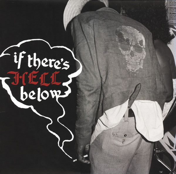 VARIOUS ARTISTS - IF THERE'S HELL BELOW (TRANSPARENT RED VINYL)