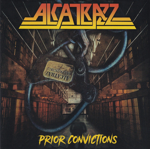 ALCATRAZZ - PRIOR CONVICTIONS